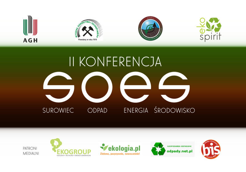 31 maja 2016 roku odbędzie się II Konferencja SOES – Surowiec Odpad Energia Środowisko.