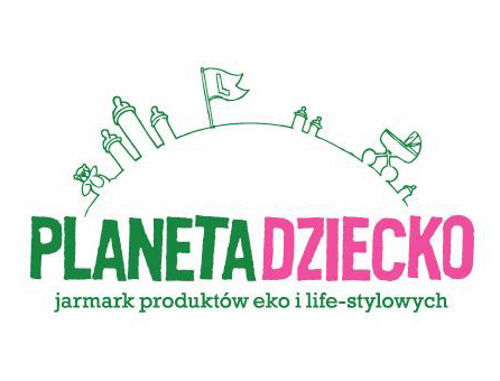 Światowy Tydzień Bliskości oraz III edycja jarmarku produktów eko i life-stylowych „Planeta Dziecko”