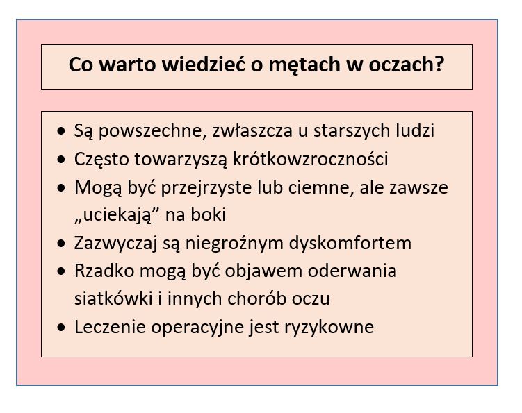 Tabela przedstawiająca co warto wiedzieć o mętach w ciele szklistym; opracowanie własne Tabela przedstawiająca co warto wiedzieć o mętach w ciele szklistym; opracowanie własne