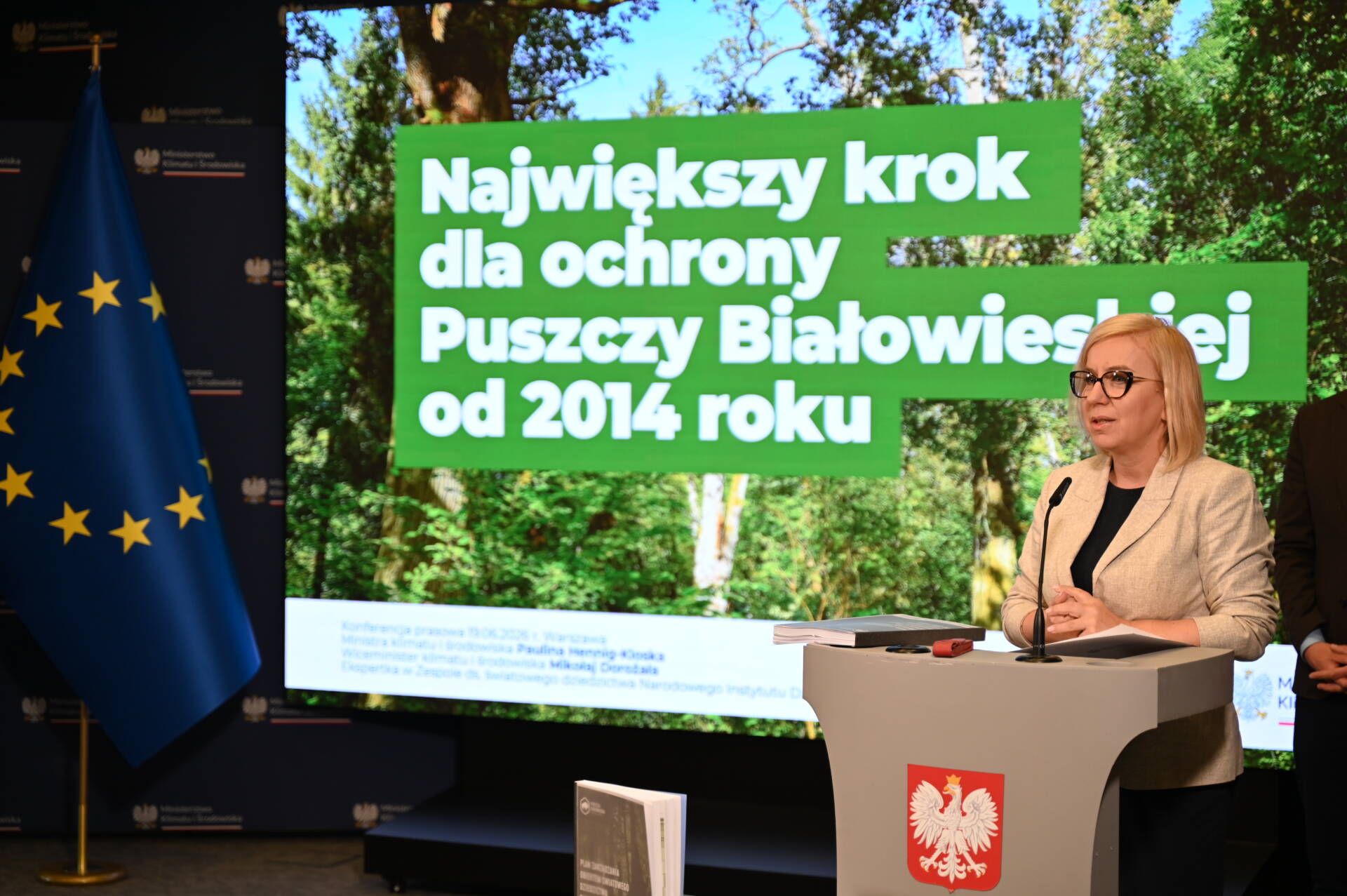 Paulina Hennig-Kloska podpisała Plan Zarządzania Obiektem Światowego Dziedzictwa UNESCO „Puszcza Białowieska”.